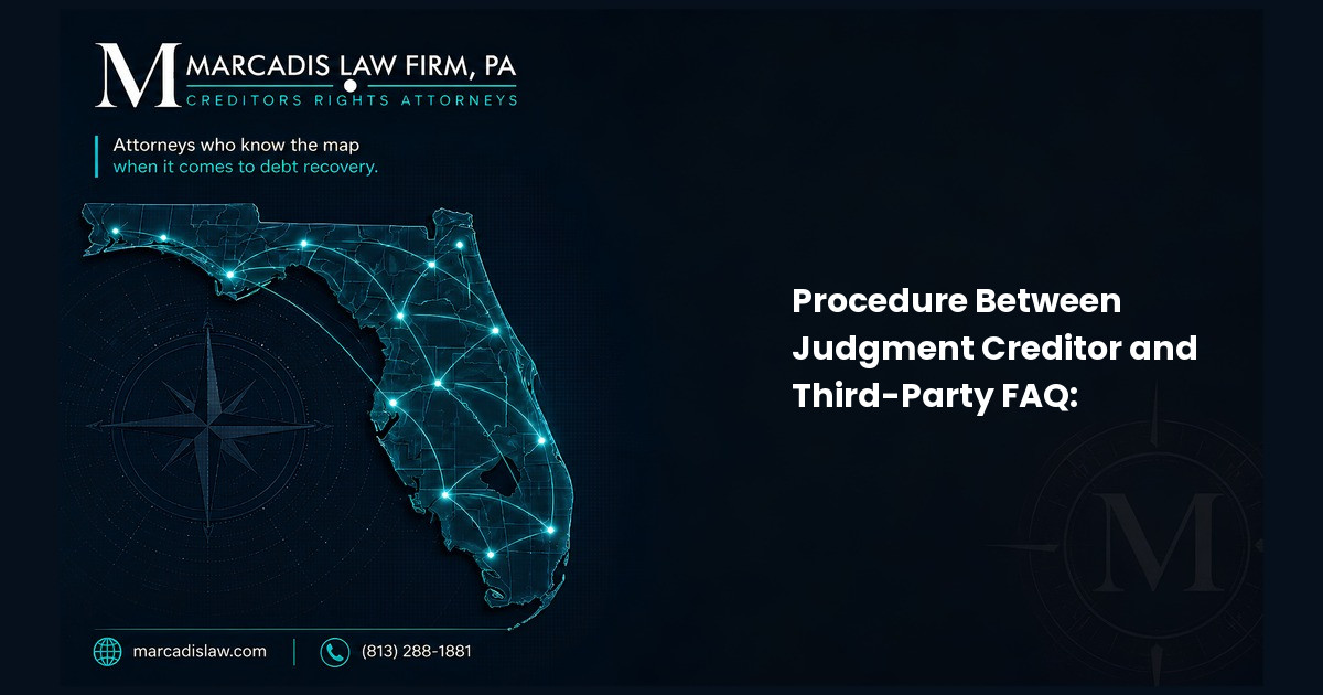 Procedure Between Judgment Creditor and Third-Party FAQ: