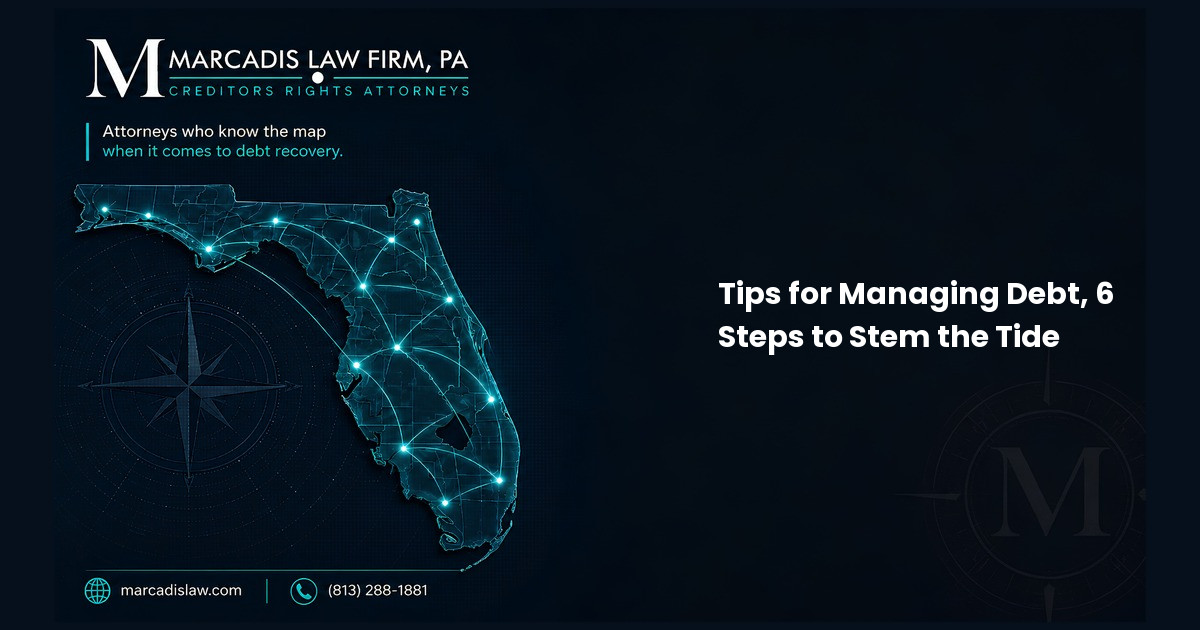 Tips for Managing Debt, 6 Steps to Stem the Tide