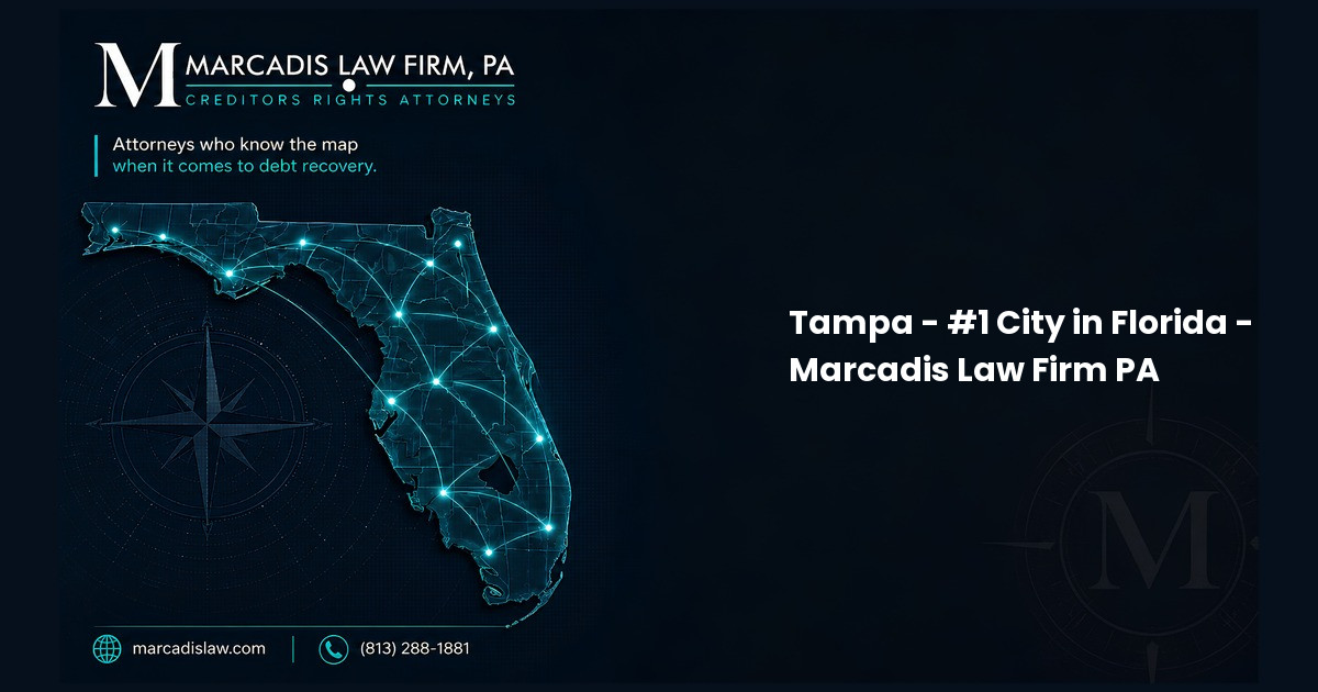 Tampa - #1 City in Florida - Marcadis Law Firm PA