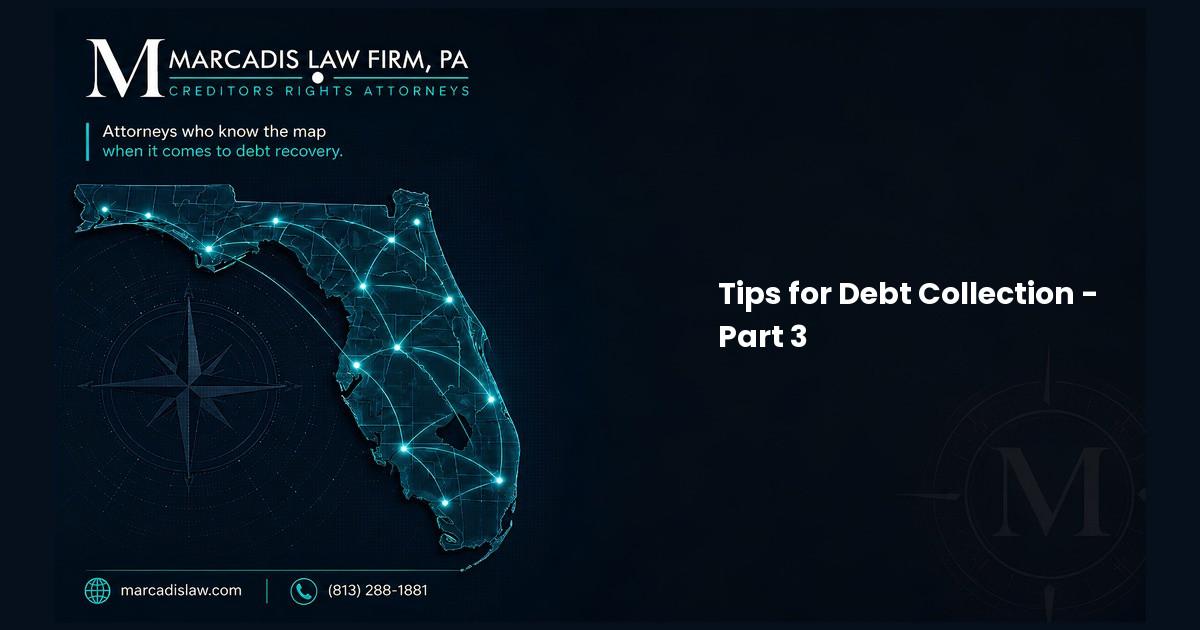 Tips for Debt Collection - Part 3