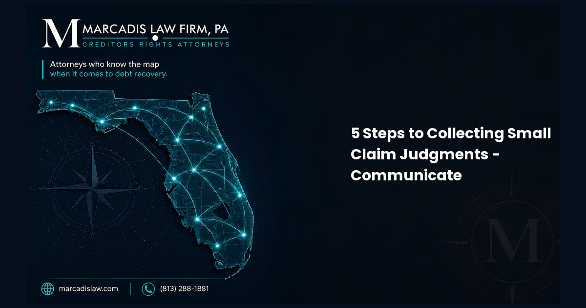 5 Steps to Collecting Small Claim Judgments - Communicate