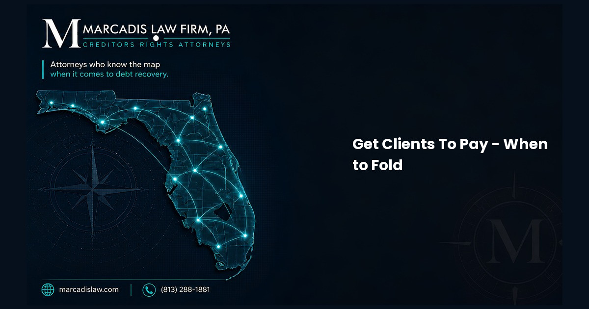 Get Clients To Pay - When to Fold