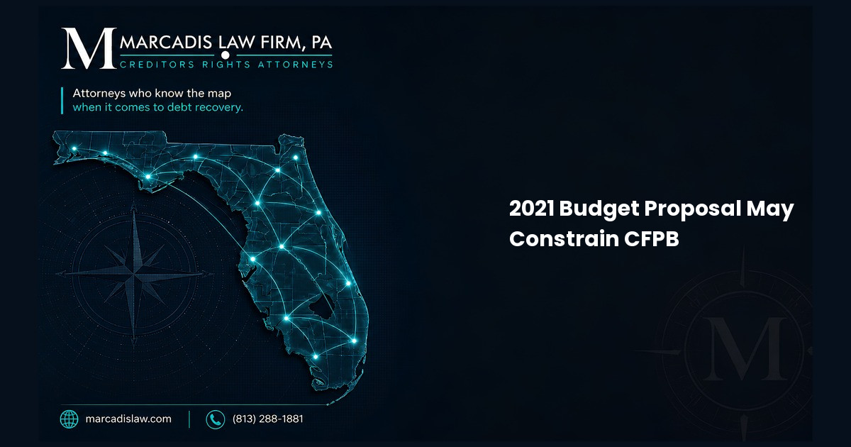 2021 Budget Proposal May Constrain CFPB