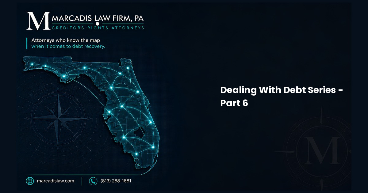 Dealing With Debt Series - Part 6