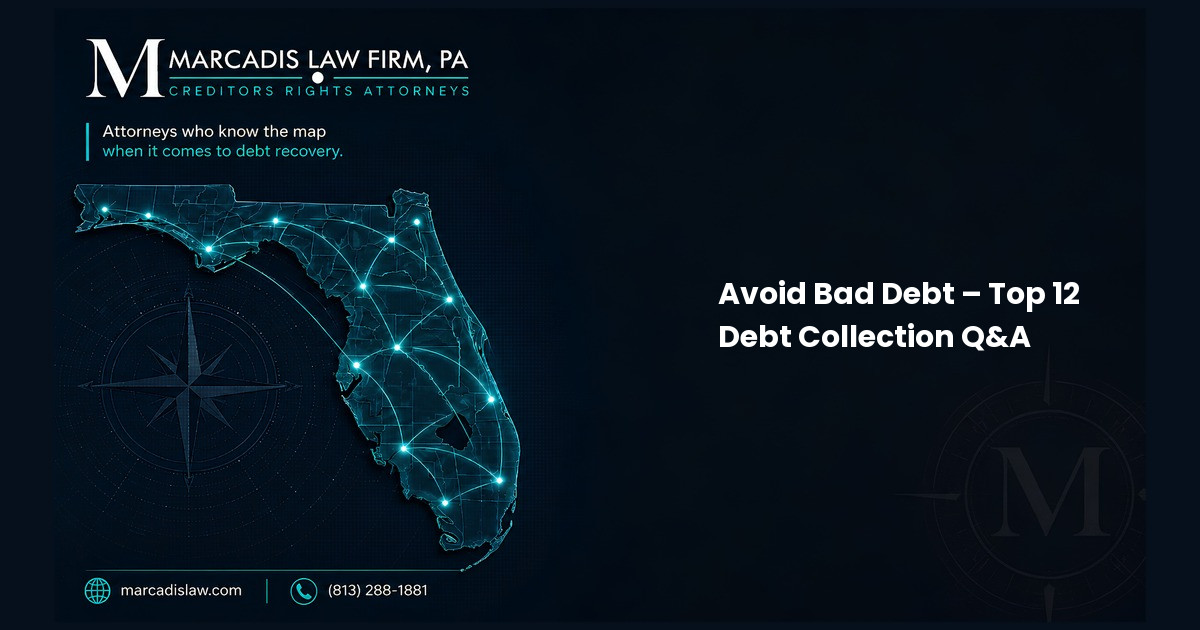 Avoid Bad Debt – Top 12 Debt Collection Q&A