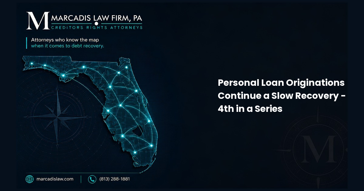 Personal Loan Originations Continue a Slow Recovery - 4th in a Series