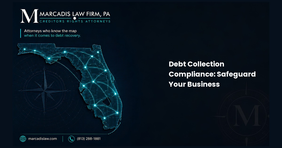Debt Collection Compliance: Safeguard Your Business