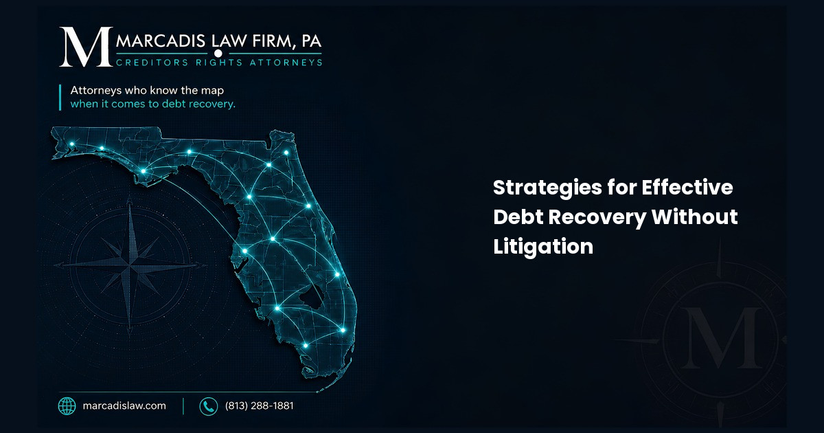 Strategies for Effective Debt Recovery Without Litigation