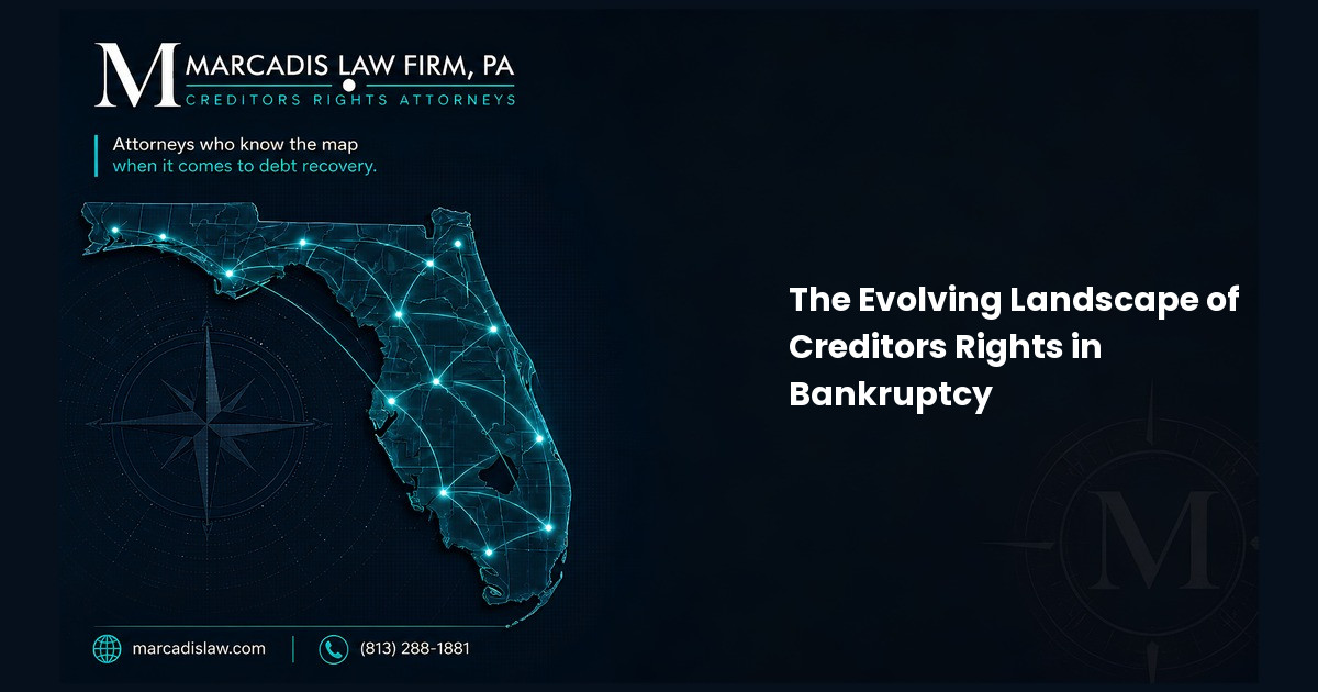 The Evolving Landscape of Creditors Rights in Bankruptcy
