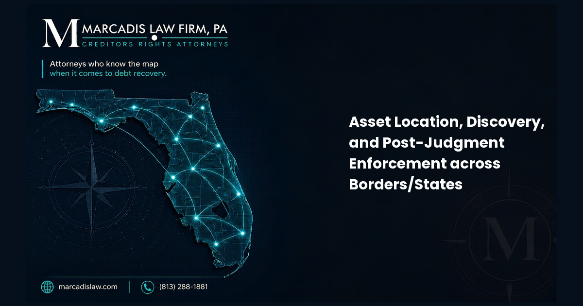 Asset Location, Discovery, and Post-Judgment Enforcement across Borders/States